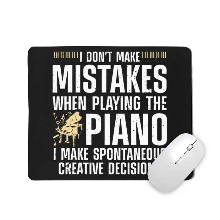 Funny Piano For Men Women Music Lovers Musician Piano Player Mousepad