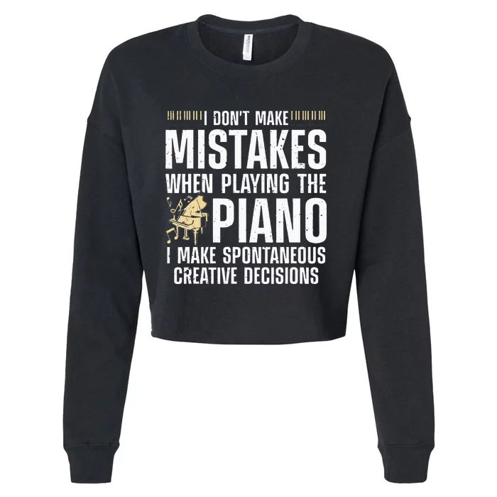 Funny Piano For Men Women Music Lovers Musician Piano Player Cropped Pullover Crew