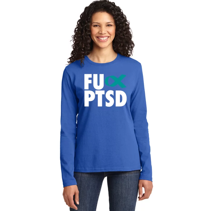 Fu Ptsd Funny Gift Post Traumatic Stress Disorder Awareness Gift Ladies Long Sleeve Shirt