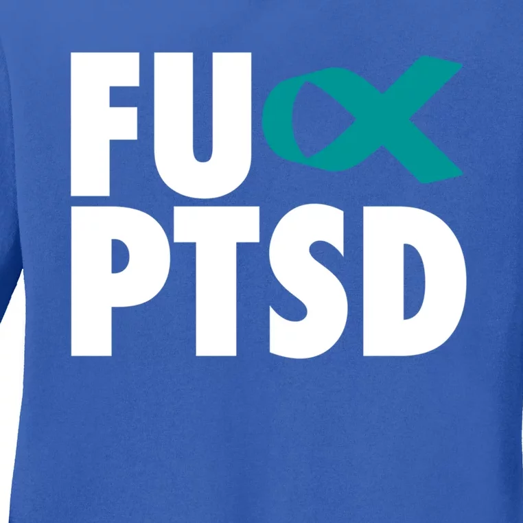 Fu Ptsd Funny Gift Post Traumatic Stress Disorder Awareness Gift Ladies Long Sleeve Shirt