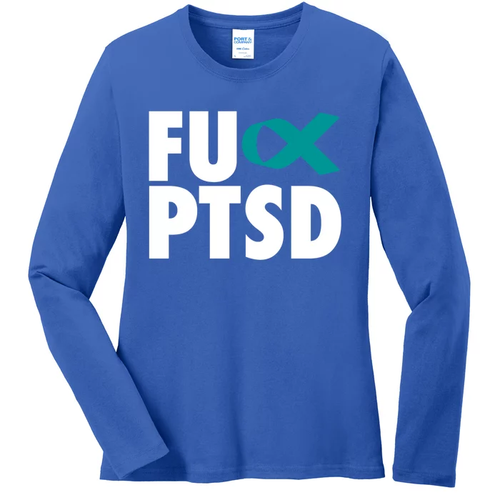 Fu Ptsd Funny Gift Post Traumatic Stress Disorder Awareness Gift Ladies Long Sleeve Shirt