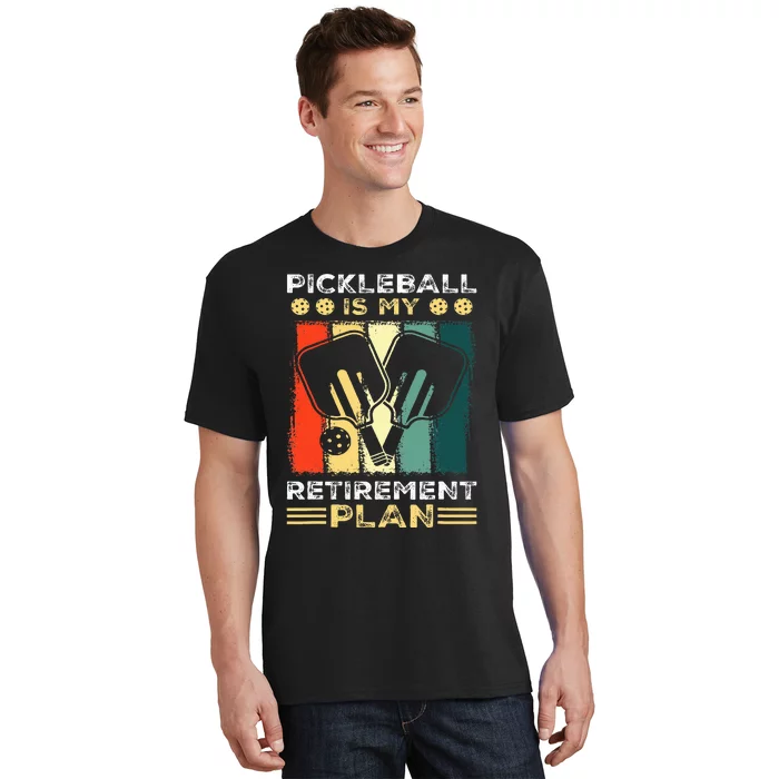 Funny Pickleball for Retirees or Ready to Retire T-Shirt