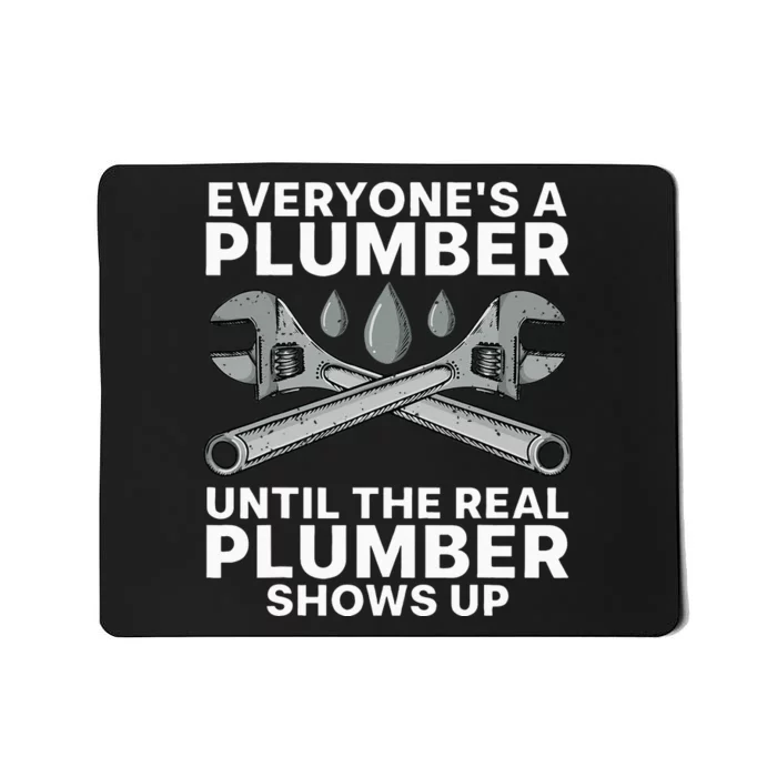 Funny Plumber For Wo Plumbers Pipefitter Steamfitter Mousepad