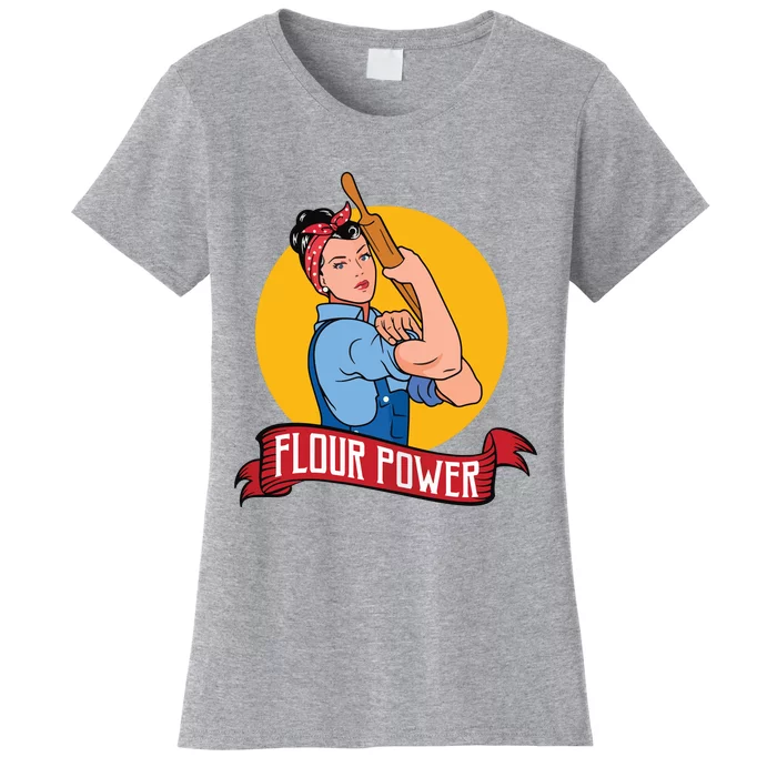 Flour Power Funny Baking & Pastry Baker Baking Gift Women's T-Shirt