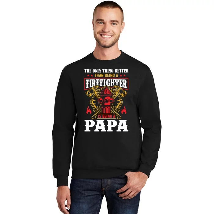 Firefighter Papa Father's Day Sweatshirt