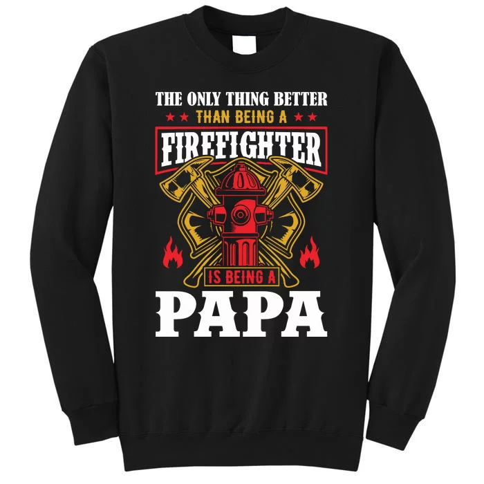 Firefighter Papa Father's Day Sweatshirt