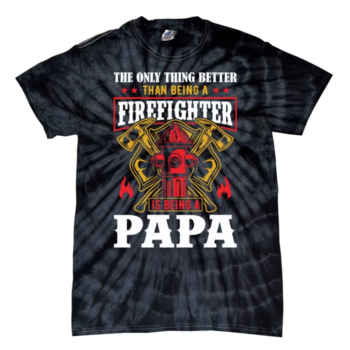 Firefighter Papa Father's Day Tie-Dye T-Shirt