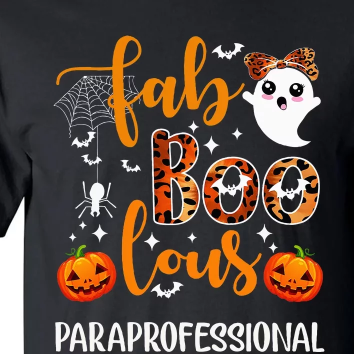 Faboolous Paraprofessional Funny Para Squad Happy Halloween Tall T-Shirt