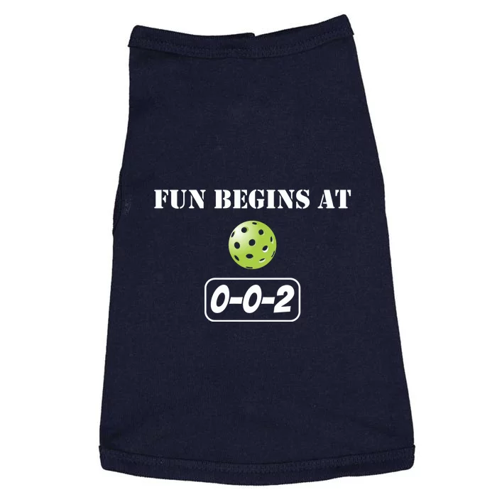 Fun Pickleball, Fun Begins At 002, Pickleball For Life Doggie Tank