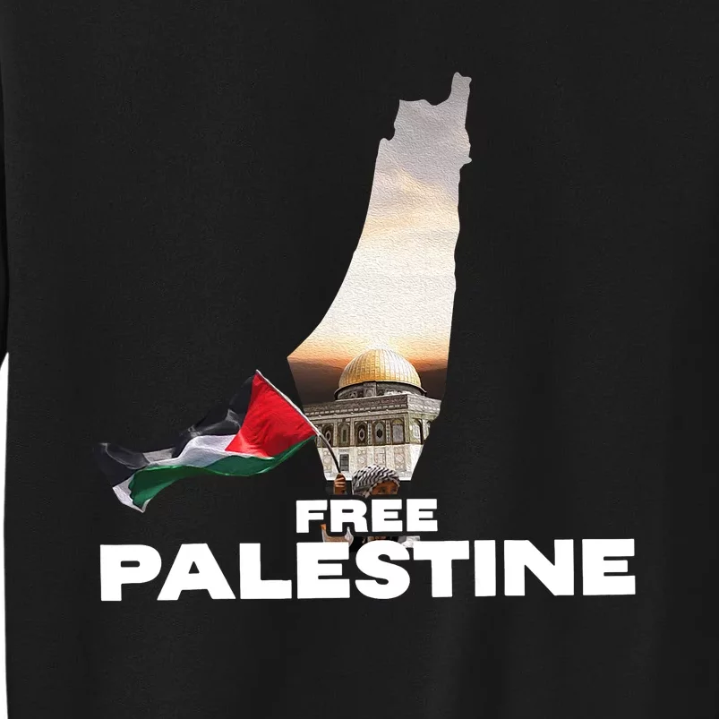 Free Palestine Flag Pray For Palestine Tall Sweatshirt