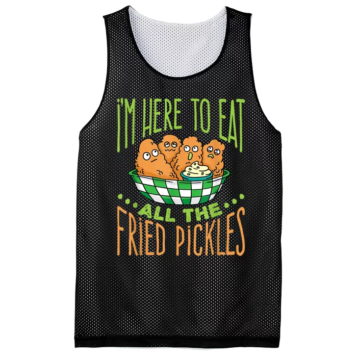 Fried Pickle Food I'm Here To Eat All The Fried Pickles Mesh Reversible Basketball Jersey Tank