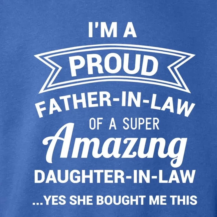 Funny Proud Father In Law Gift Dad Fathers Day Gift Toddler Hoodie