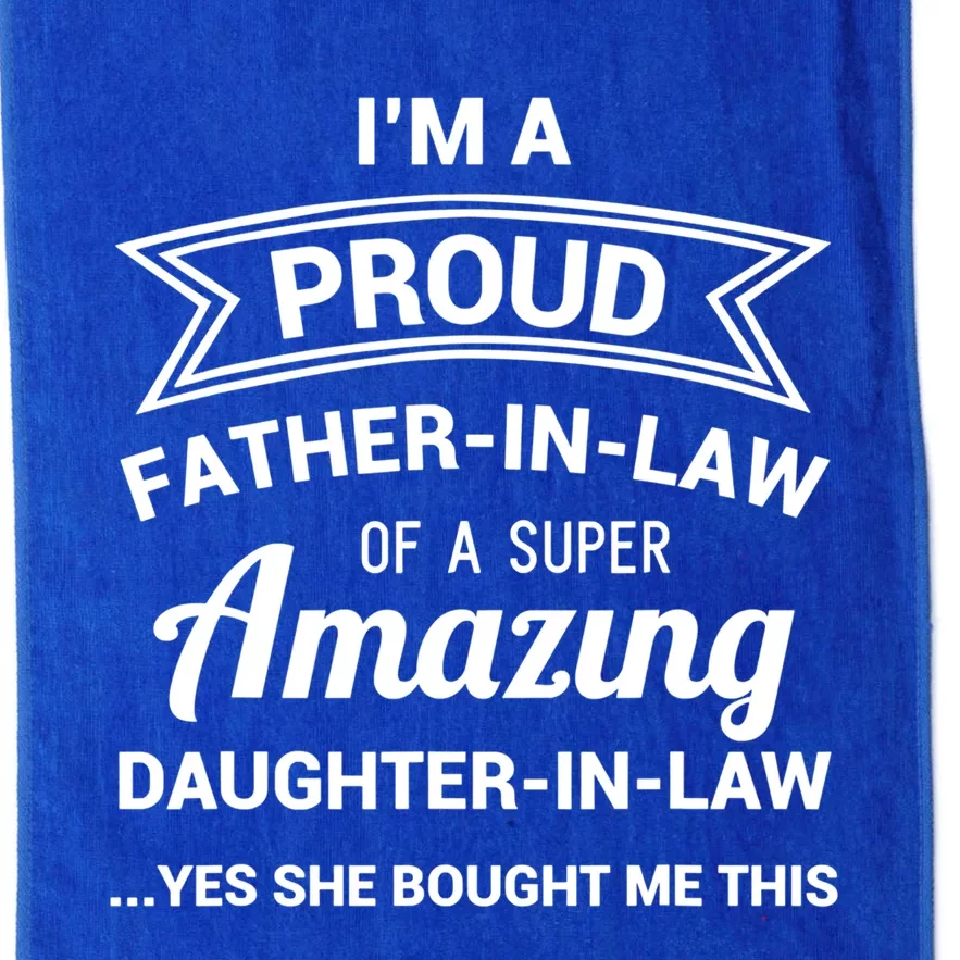 Funny Proud Father In Law Gift Dad Fathers Day Gift Platinum Collection Golf Towel