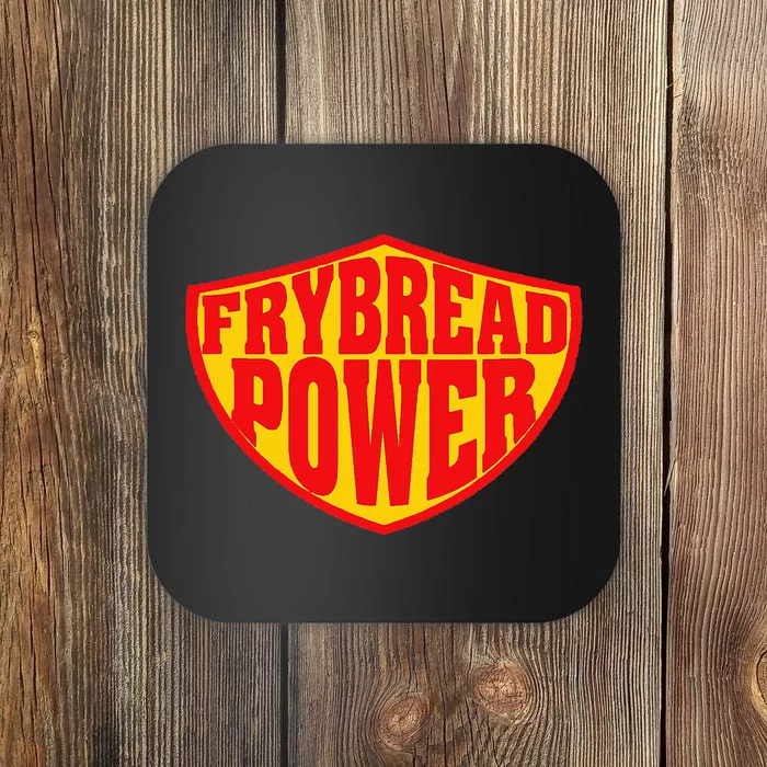 Frybread Power Coaster