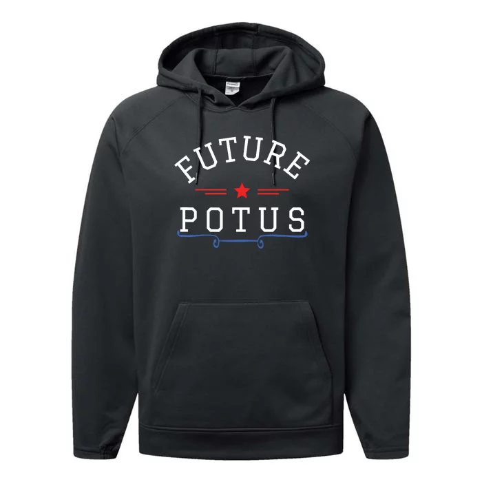 Future Potus Funny President Performance Fleece Hoodie