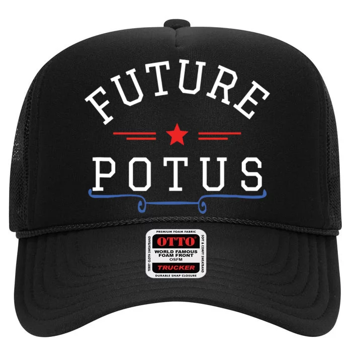 Future Potus Funny President High Crown Mesh Trucker Hat