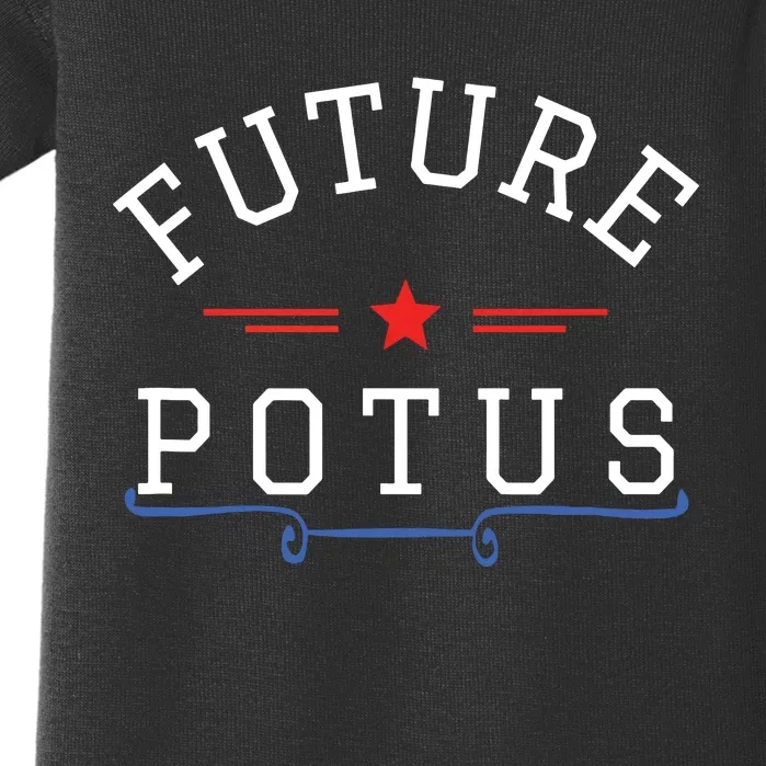 Future Potus Funny President Baby Bodysuit