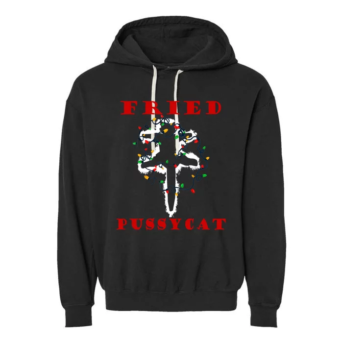 Funny Pussycat From Christmas Vacation Frieds Lover Gift Garment-Dyed Fleece Hoodie