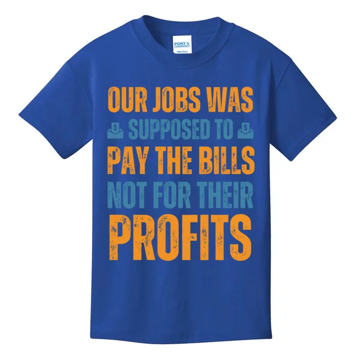 Fair Pay Fair Wages Fight For Income Inequality Gift Kids T-Shirt