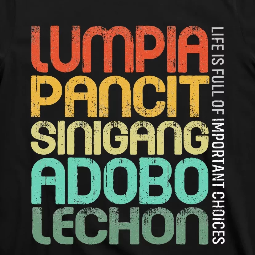 Filipino Philippine Food Lumpia Pancit Sinigang Adobo Lechon T-Shirt