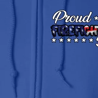 Flag Proud Firefighters Dad Gift Full Zip Hoodie