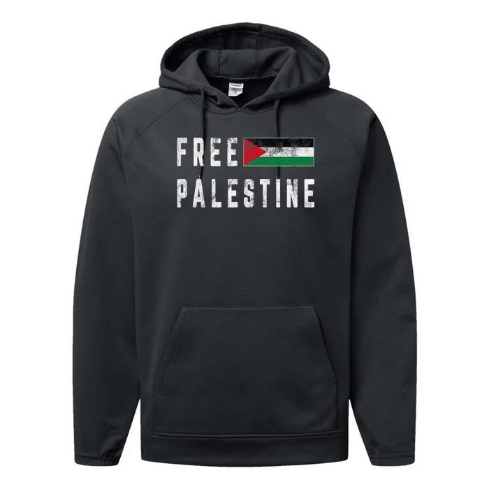 Free Palestine Flag Stand For Peace In The Middle East Performance Fleece Hoodie