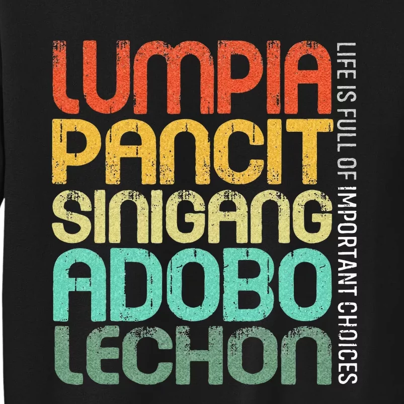 Filipino Philippine Food Lumpia Pancit Sinigang Adobo Lechon Sweatshirt