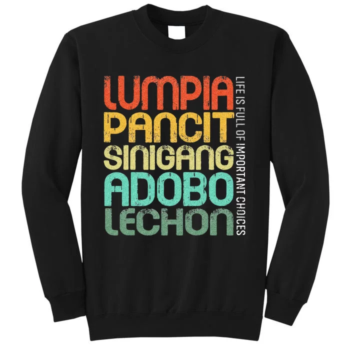 Filipino Philippine Food Lumpia Pancit Sinigang Adobo Lechon Tall Sweatshirt