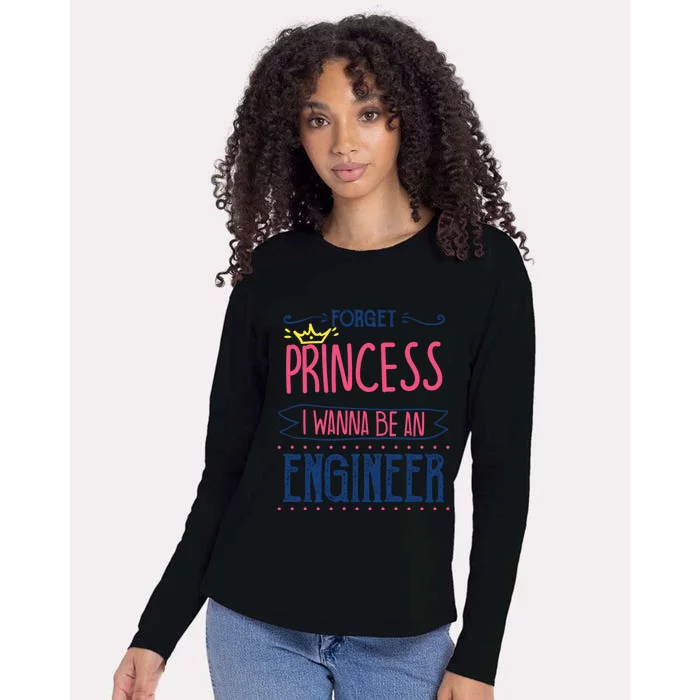 Forget Princess Future Engineer Engineering Major Funny Gift Womens Cotton Relaxed Long Sleeve T-Shirt