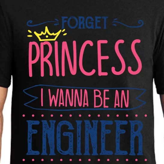 Forget Princess Future Engineer Engineering Major Funny Gift Pajama Set