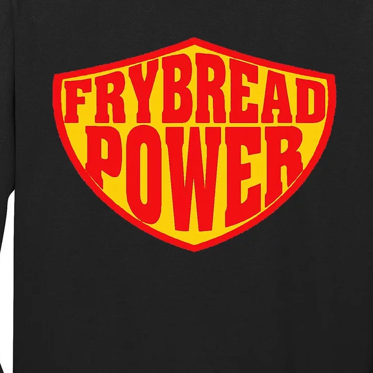 Frybread Power Tall Long Sleeve T-Shirt