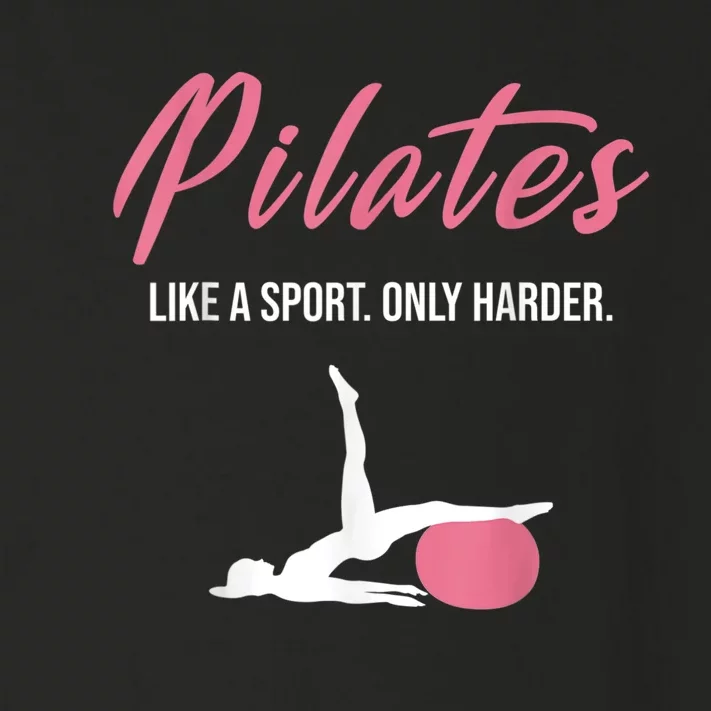 Funny Pilates For Pilates Lovers Coaches & Trainers Toddler Long Sleeve Shirt