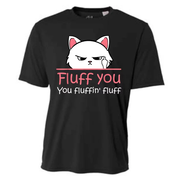 Feline Playful Fluff You You Fluffin Fluff! Funny Cooling Performance Crew T-Shirt