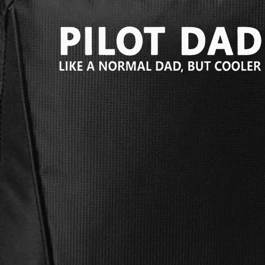 Funny Pilot Father Pilot Dad City Backpack