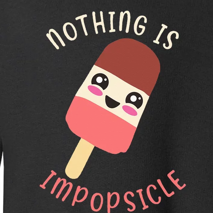 Funny Popsicle Food Pun Toddler Sweatshirt