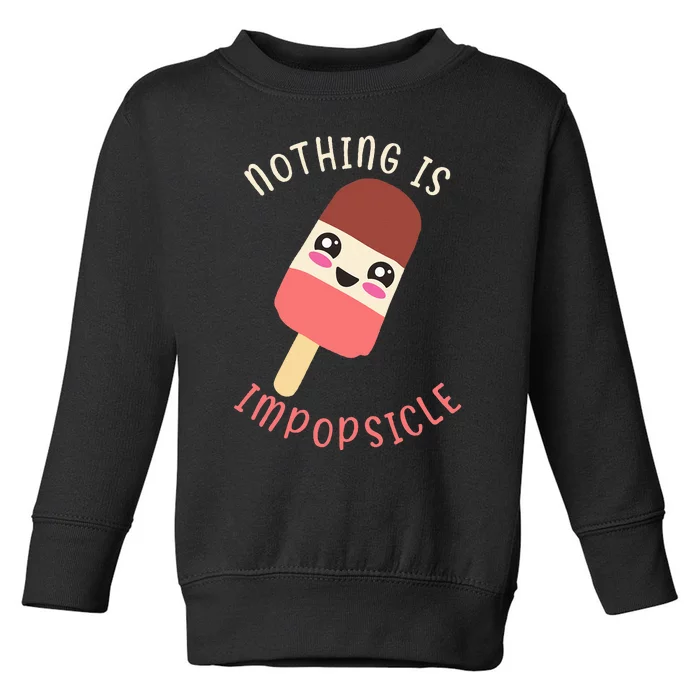 Funny Popsicle Food Pun Toddler Sweatshirt