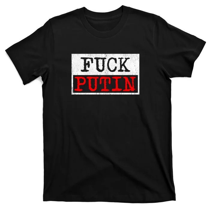 Fuck Putin T-Shirt