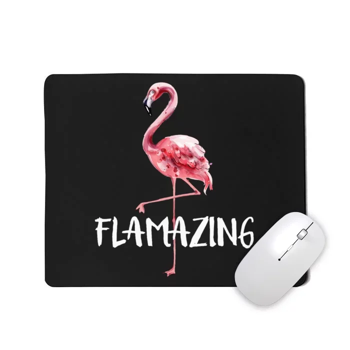 Flamazing Pink Flamingo Novelty Flamingo Lover Funny Gift Mousepad