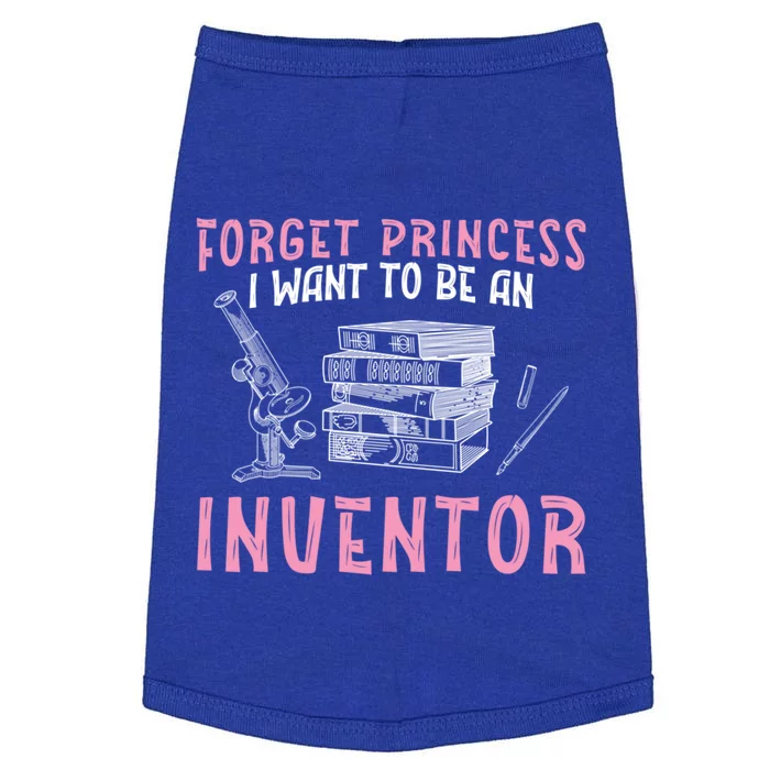 Forget Princess Funny Invention Lover Future Inventor Meaningful Gift Doggie Tank