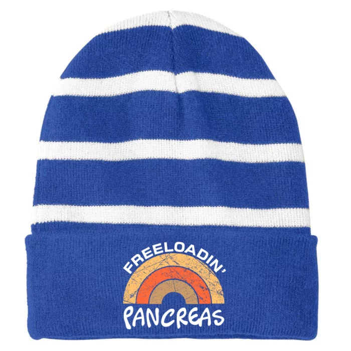 Freeloadin Pancreas Funny Type 1 Diabetes Diabetic Rainbow Gift Striped Beanie with Solid Band