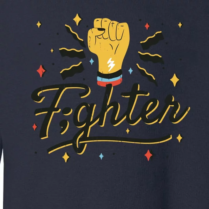 Fighter Powerful Fist Toddler Sweatshirt