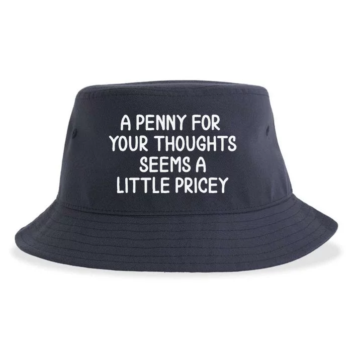 Funny Penny For Your Thoughts. Sarcastic Joke Sustainable Bucket Hat