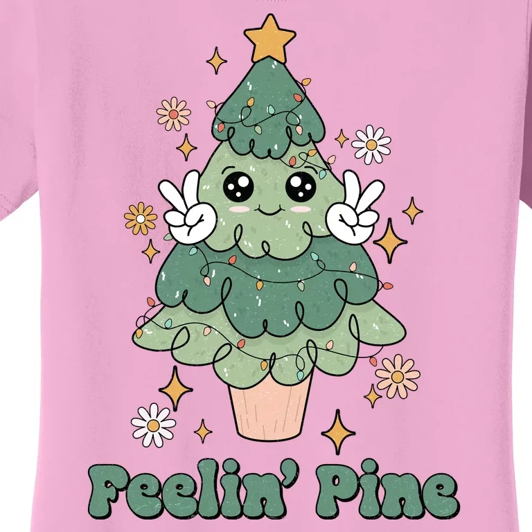 Feelin Pine Funny Christmas Tree Women's T-Shirt