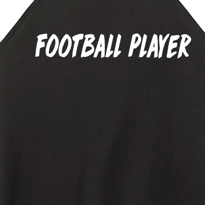 Football Player Women’s Perfect Tri Rocker Tank