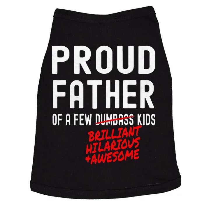 Funny Proud Father Of A Few Brilliant Hilarious Awesome Doggie Tank