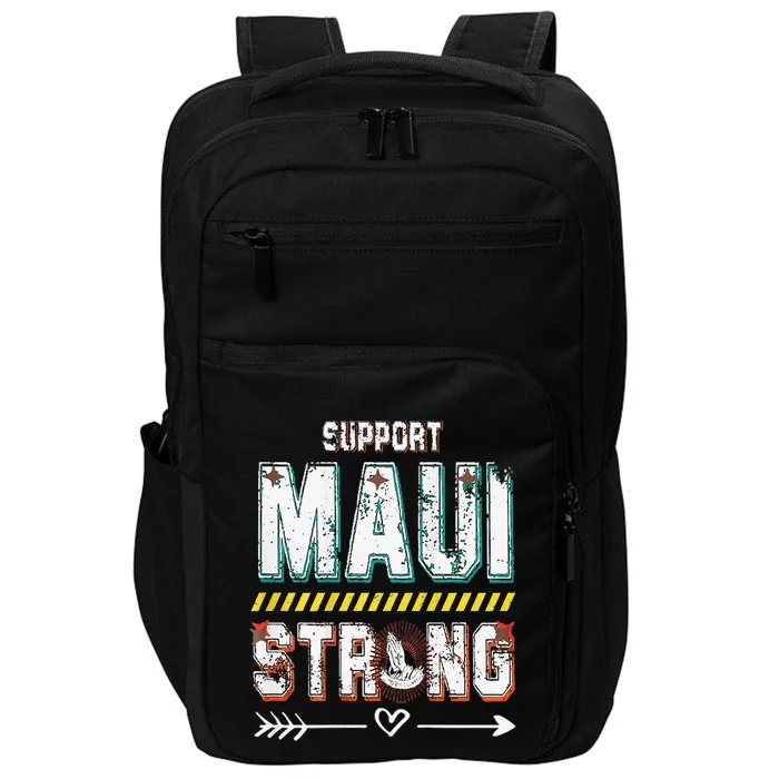 Funny Pray For Maui Hawaii Strong Impact Tech Backpack