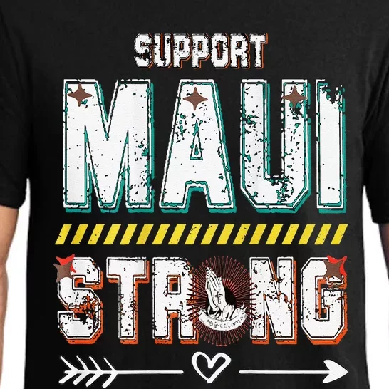 Funny Pray For Maui Hawaii Strong Pajama Set