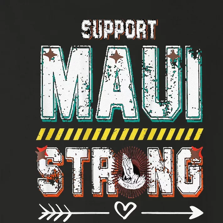 Funny Pray For Maui Hawaii Strong Toddler Long Sleeve Shirt