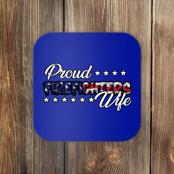 Flag Proud Firefighters Wife Gift Coaster