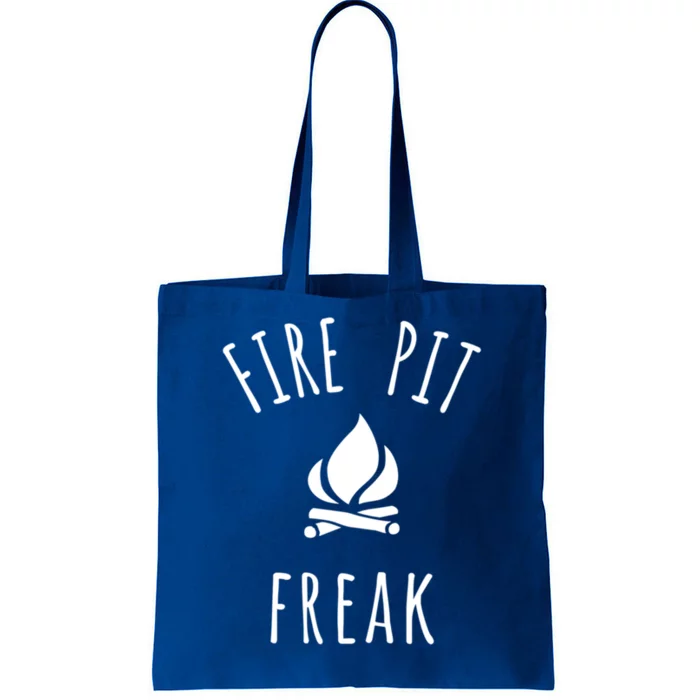 Fire Pit Freak Crazy Funny Gift Idea With Campfire Flames Great Gift Tote Bag